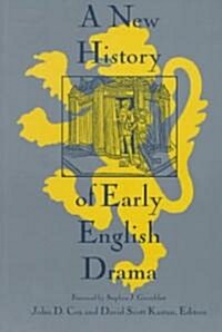 A New History of Early English Drama (Paperback)