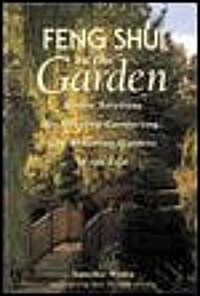 Feng Shui in the Garden (Paperback)