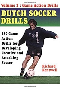 Dutch Soccer Drills Volume II (Paperback)