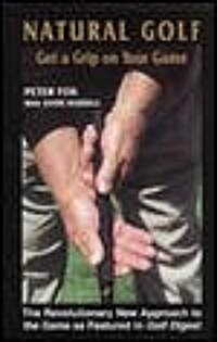 [중고] Natural Golf (Paperback, Reprint)