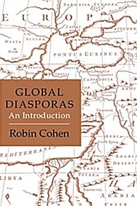 Global Diasporas: An Introduction (Paperback)