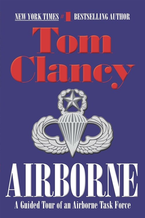 Airborne: A Guided Tour of an Airborne Task Force (Paperback)