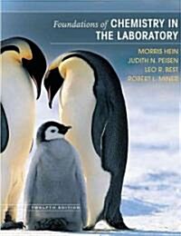 Foundations of Chemistry in the Laboratory (Paperback, 12 Rev ed)