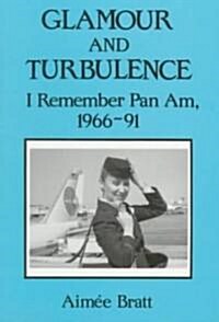 Glamour & Turbulence (Paperback)