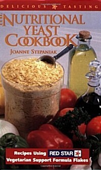 The Nutritional Yeast Cookbook (Paperback)