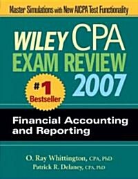 [중고] Wiley CPA Exam Review 2007 Financial Accounting And Reporting (Paperback)