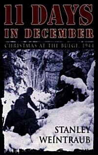11 Days in December: Christmas at the Bulge, 1944 (Audio CD)