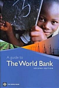 A Guide to the World Bank (Paperback, 2nd)
