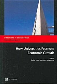 How Universities Promote Economic Growth (Paperback)