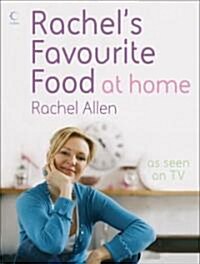 Rachels Favourite Food at Home (Hardcover)