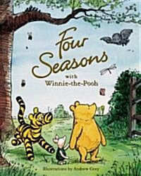 Four Seasons With Winnie-the-Pooh (Hardcover)