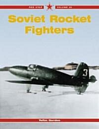 Soviet Rocket Fighters (Paperback)