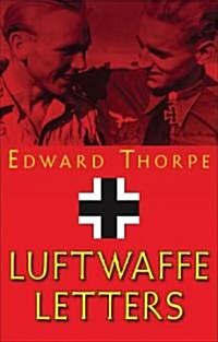 The Luftwaffe Letters (Paperback)