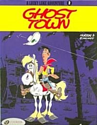 Lucky Luke 2 - Ghost Town (Paperback)