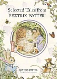 Selected Tales from Beatrix Potter (Hardcover)