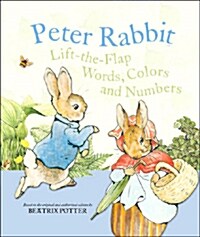 Peter Rabbit Lift-the-flap Words, Colors, Numbers (Hardcover)