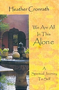 We Are All in This Alone (Paperback)
