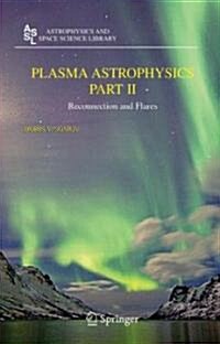Plasma Astrophysics (Hardcover)