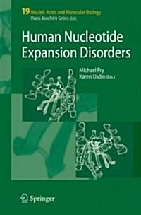 Human Nucleotide Expansion Disorders (Hardcover, 2006)