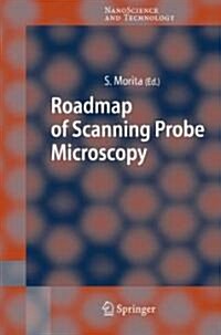 Roadmap of Scanning Probe Microscopy (Hardcover)