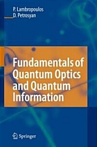 Fundamentals of Quantum Optics and Quantum Information (Hardcover)