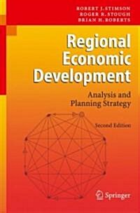 Regional Economic Development: Analysis and Planning Strategy (Paperback, 2, 2006)