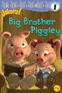 Big Brother Piggley (Paperback)