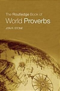 The Routledge Book of World Proverbs (Paperback)