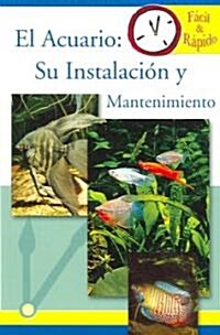 El Acuario / Freshwater Aquarium (Paperback)