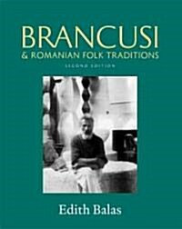 Brancusi & Romanian Folk Traditions (Hardcover, 2)