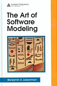 The Art of Software Modeling (Hardcover)