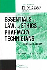 Essentials of Law And Ethics for Pharmacy Technicians (Hardcover, 2nd)