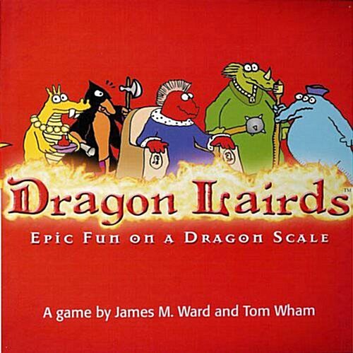 Dragon Lairds: Epic Fun on a Dragon Scale [With CardsWith Plastic Pawns & Pretend MoneyWith GameboardWith Rules Booklet] (Other)