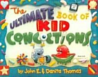 The Ultimate Book of Kid Concoctions (Paperback)