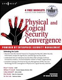 Physical and Logical Security Convergence: Powered by Enterprise Security Management (Paperback)