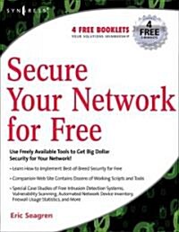 Secure Your Network for Free (Paperback)