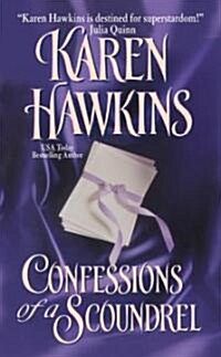 Confessions of a Scoundrel (Mass Market Paperback)