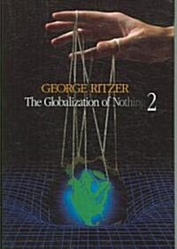 The Globalization of Nothing 2 (Hardcover)