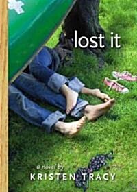 Lost It (Paperback)