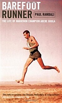 Barefoot Runner: The Life of Marathon Champion Abebe Bikila (Paperback)