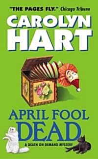 April Fool Dead (Mass Market Paperback)