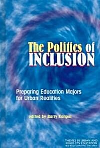 The Politics of Inclusion (Hardcover)