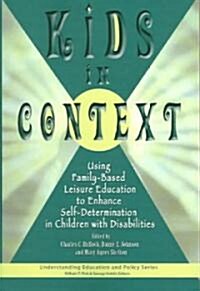 Kids in Context (Paperback)