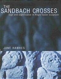 The Sandbach Crosses (Hardcover)