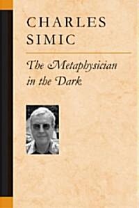 The Metaphysician in the Dark (Paperback)