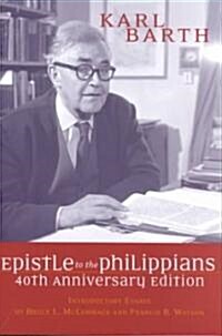 The Epistle to the Philippians, 40th Anniversary Edition (Paperback, 40, Anniversary)