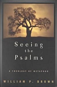 Seeing the Psalms (Paperback)