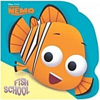 Fish School (Disney/Pixar Finding Nemo) (Paperback)