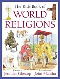 The Kids Book of World Religions (Hardcover)
