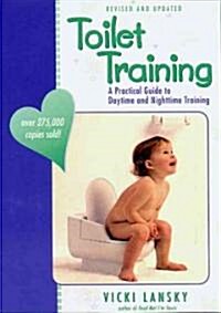 Toilet Training (Hardcover, Revised, Updated)